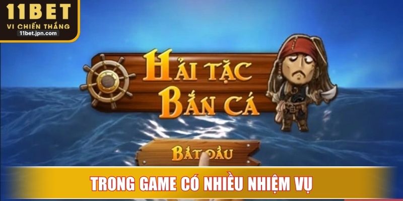 Trong game có nhiều nhiệm vụ