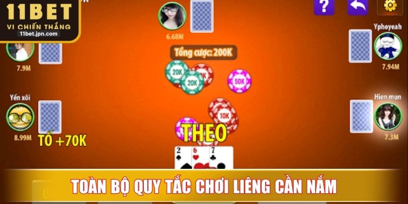 Toàn bộ quy tắc cơ bản cần nắm khi chơi Liêng