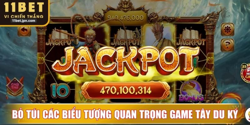 Bỏ túi các biểu tượng quan trọng trong game Tây Du Ký