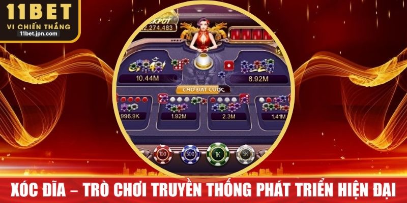 Xóc Đĩa – Trò Chơi Truyền Thống Phát Triển Cược Hiện Đại